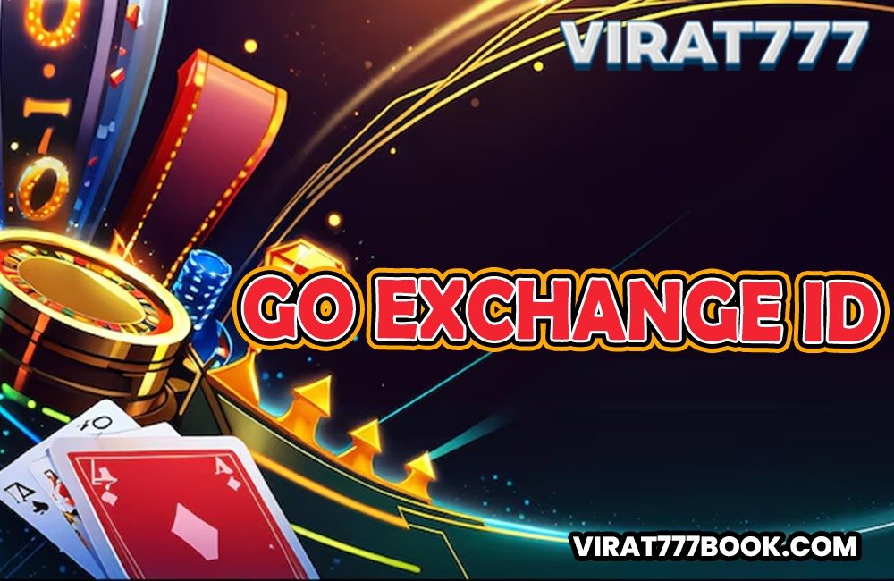 Go Exchange ID : Your Destination For Winning Bets